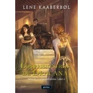 PRISIONEROS DE DRACANA, LOS - KAABERBOL, LENE