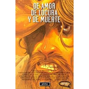 DE AMOR DE LOCURA Y DE MUERTE - SARACINO, LUCIANO