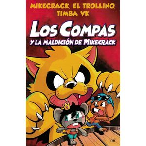 COMPAS Y LA MALDICION DE MIKECRACK, LOS - MIKECRACK