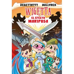 WIGETTA- EL EFECTO MARIPOSA - VEGETTA777