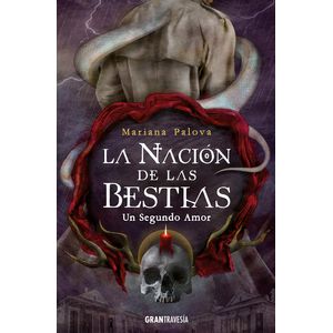 NACION DE LAS BESTIAS, LA - PALOVA, MARIANA