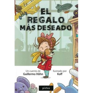 REGALO MAS DESEADO, EL - HOHN, GUILLERMO