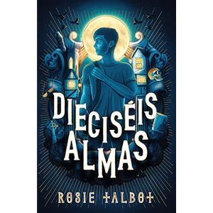 DIECISEIS ALMAS - TALBOT, ROSIE
