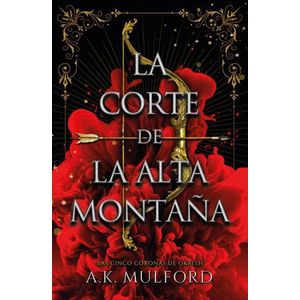 CORTE DE LA ALTA MONTAÑA, LA - MULFORD, A.K.