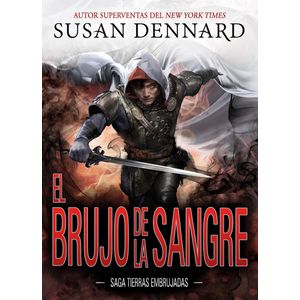BRUJO DE LA SANGRE, EL - DENNARD, SUSAN