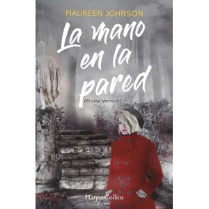 MANO EN LA PARED, LA - JOHNSON, MAUREEN