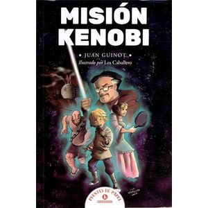 MISION KENOBI - GUINOT, JUAN