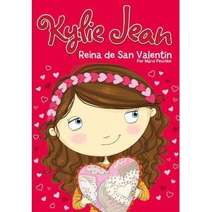 KYLIE JEAN- REINA DE SAN VALENTIN - PESCHKE, MARCI