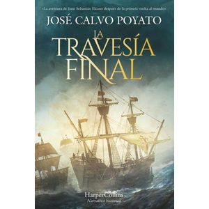 TRAVESIA FINAL, LA - CALVO POYATO, JOSE