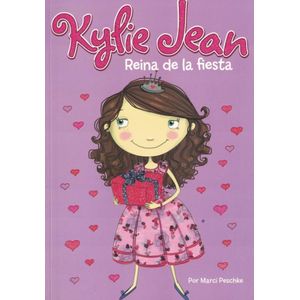 KYLIE JEAN - REINA DE LA FIESTA - PESCHKE, MARCI