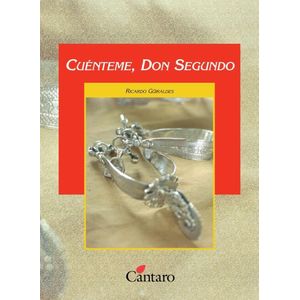 CUENTEME DON SEGUNDO (144) - GUIRALDES, RICARDO