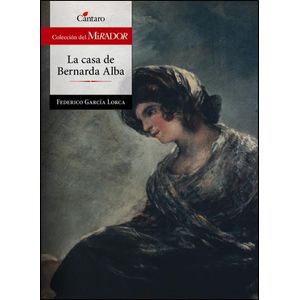 CASA DE BERNARDA ALBA, LA (105) - GARCIA LORCA, FEDERICO