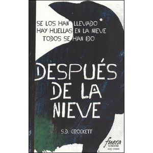 DESPUES DE LA NIEVE - CROCKETT, S.D.