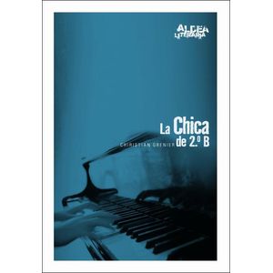 CHICA DE 2 B, LA- NUEVA EDICION - GRENIER, CHRISTIAN