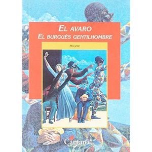 AVARO, EL/ BURGUES GENTILHOMBRE, EL (151) - Moliere