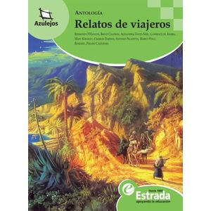 RELATOS DE VIAJEROS (50) - ANTOLOGIA