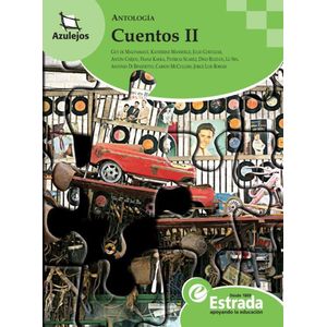 CUENTOS II- ANTOLOGIA - AUTORES VARIOS