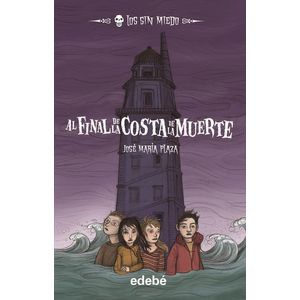 AL FINAL DE LA COSTA DE LA MUERTE (TD) - Plaza, Jose Maria