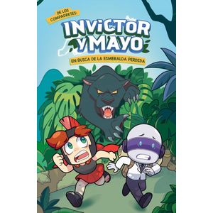 INVICTOR Y MAYO EN BUSCA DE LA ESMERALDA PERDIDA - INVICTOR Y MAYO