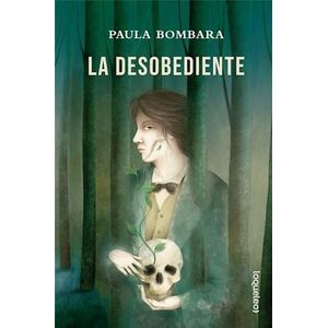 DESOBEDIENTE- LOQUELEO, LA - BOMBARA, PAULA