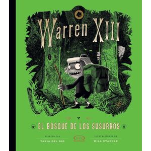 WARREN XIII - EL BOSQUE DE LOS SUSURROS - DEL RIO, TANIA
