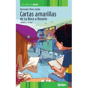 CARTAS AMARILLAS- DE LA BOCA A ROSARIO - PEREZ SABBI, MERCEDES