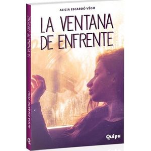 VENTANA DE ENFRENTE, LA - ESCARDO VEGH, ALICIA