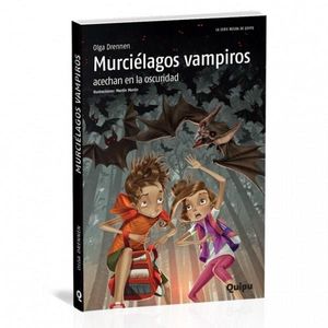 MURCIELAGOS VAMPIROS ACECHAN EN LA OSCURIDAD - DRENNEN, OLGA