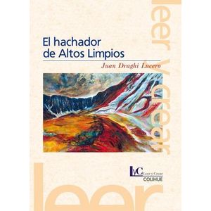 HACHADOR DE ALTOS LIMPIO, EL - DRAGHI LUCERO, JUAN