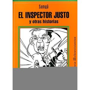 INSPECTOR JUSTO Y OTRAS HISTORIAS, EL- SERIE SOBREVIVIENTES - SANYU