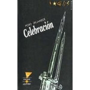 CELEBRACION - ORGAMBIDE, PEDRO