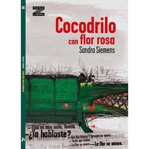 COCODRILO CON FLOR DE ROSA - SIEMENS, SANDRA