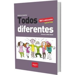TODOS DIFERENTES- 100 % ADOLESCENTES - JOUSSELME, CATHERINE