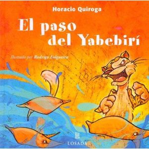 PASO DEL YABEBIRI, EL - QUIROGA, HORACIO