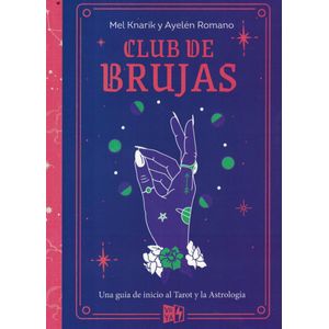 CLUB DE BRUJAS - KNARIK, MEL