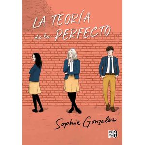 TEORIA DE LO PERFECTO, LA - GONZALEZ, SOPHIE
