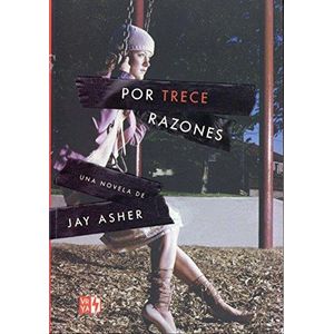 POR TRECE RAZONES - ASHER, JAY