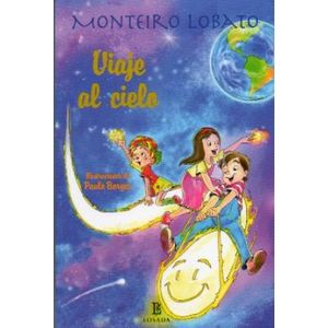 VIAJE AL CIELO - MONTEIRO, LOBATO