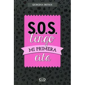 S.O.S. TENGO MI PRIMERA CITA - DRITSOS, GEORGINA