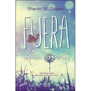 FUERA DE MI - DRAPER, SHARON M.