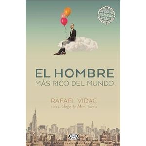 HOMBRE MAS RICO DEL MUNDO, EL - VIDAC, RAFAEL