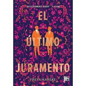 ULTIMO JURAMENTO, EL - MARSKE, FREYA