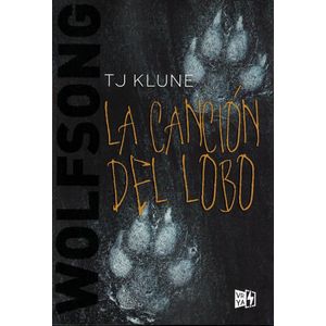 CANCION DEL LOBO, LA - KLUNE, TJ