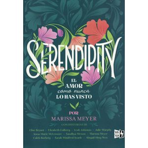 SERENDIPITY - MEYER, MARISSA