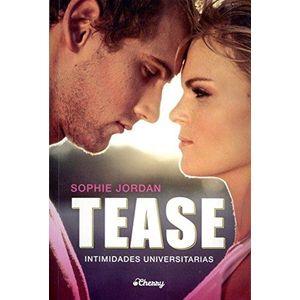 TEASE- INTIMIDADES UNIVERSITARIAS - JORDAN, SOPHIE