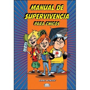 MANUAL DE SUPERVIVENCIA PARA CHICOS (TD) - WONDER, EMMA