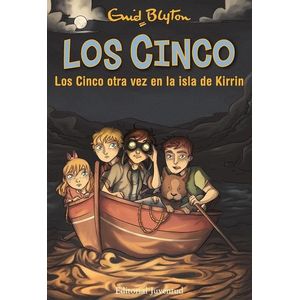 CINCO- LOS CINCO OTRA VEZ EN LA ISLA DE KIRRIN, LOS - BLYTON, ENID