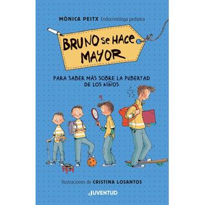 BRUNO SE HACE MAYOR (TD) - PEITX, MONICA