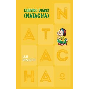 QUERIDO DIARIO (NATACHA) (TD) - Pescetti, Luis Maria