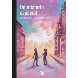 UN MISTERIO ESPACIAL- LECTONAUTAS - Caceres, German
